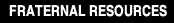 Fraternal Resources
